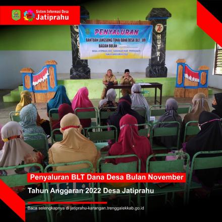 PENYALURAN BLT DANA DESA BULAN NOVEMBER TAHUN 2022 DESA JATIPRAHU